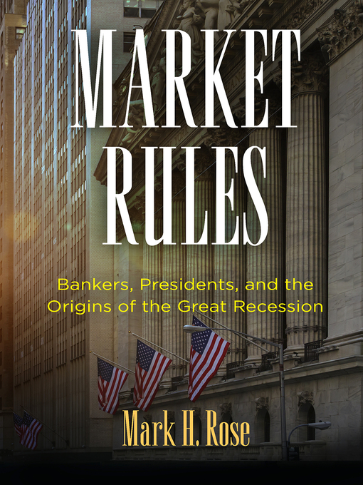 Title details for Market Rules by Mark H. Rose - Available